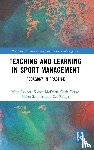 Rayner, Mike (University of Portsmouth, McEwan, Kieren (University of Portsmouth, Yorke, Chris (Western Sydney University, Symons, Helen (University of Portsmouth - Teaching and Learning in Sport Management