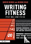 Didau, David, Cole, Rikki - Writing Fitness