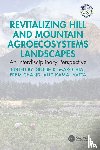  - Revitalizing Hill and Mountain Agroecosystems Landscapes