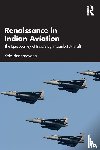Harinarayana, Kota - Renaissance in Indian Aviation