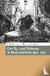  - Conflict and Violence in Medieval Italy 568-1154