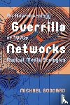 Goddard, Michael - Guerrilla Networks