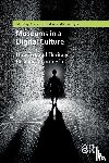  - Museums in a Digital Culture