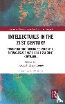  - Intellectuals in the 21st Century