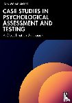 Spores, John Michael - Case Studies in Psychological Assessment and Testing