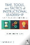 Jones, Joseph (New Castle County Vocational-Technical School District, Vari, T.J. - Time, Tools, and Tactics of Instructional Leadership