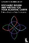 Lutkewitte, Claire, Kitchens, Juliette C. - Document Design and Writing for Your Academic Career