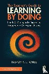Jones, Trevor R. L. - The Teacher's Guide to Learning by Doing
