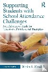 Mandell, Monica L. - Supporting Students with School Attendance Challenges