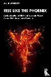 Langley, Allie - Rise Like the Phoenix