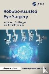 - Robotic-Assisted Eye Surgery