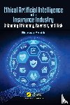 Shafik, Wasswa - Ethical Artificial Intelligence in the Insurance Industry
