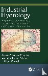 Chaube, Umesh Chandra, Mishra, Surendra Kumar, Singh, Vijay - Industrial Hydrology