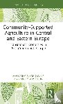 Raftowicz, Magdalena, Strus, Miroslaw - Community-Supported Agriculture in Central and Eastern Europe