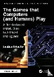 Schaeffer, Jonathan (University of Alberta Computing Science - The Games that Computers (and Humans) Play