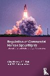 Kumar, Vijay, Raju, K.D., Subramanian, S.R. - Regulation of Commercial Human Spaceflights