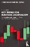 Roush, Chris (University of North Carolina at Chapel Hill, Cloud, Bill - Key Terms for Business Journalism