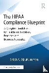 AbuRumman, Saleh A. - The HIPAA Compliance Blueprint