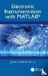 Attia, John Okyere (Prairie View A&M University - Electronic Instrumentation with MATLAB®