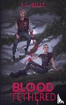 Belle, I. S. - Blood Tethered (Paperback)