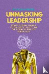 Knobel, Nicola - Unmasking Leadership