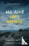 Grose, Karen - All June Left Behind