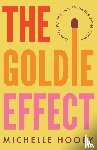 Hooey, Michelle - The Goldie Effect