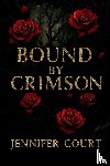 Court, Jennifer - Bound By Crimson