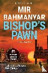 Bahmanyar, Mir - Bishop's Pawn