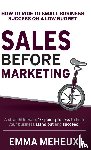 Meheux, Emma - Sales Before Marketing