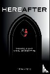 Feighery, William G - Feighery, W: Hereafter