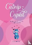 Carrick, Lucy - From Catnip To Cupid