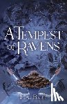 Bard, E. a. - A Tempest of Ravens