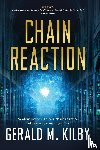 Kilby, Gerald M. - Chain Reaction