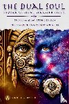 Publishing, Mindfulness Lodge - The Dual Soul Heyoka Wisdom, Starseed Light Sacred Wisdom Cosmic Energy The Power to Transform