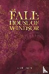 Kollerstrom, Nicholas - The Fall of the House of Windsor