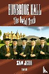 JEBB, SAM - BUNBROOK HALL