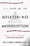 Caudet, Felip, Shinma, Hideo - The Lost Art of Jôsetsu-Hô Moxibustion
