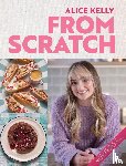 Kelly, Alice - From Scratch