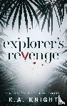 Knight, K. A. - Explorer's Revenge