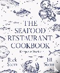 Stein, Rick, Stein, Jill - The Seafood Restaurant Cookbook