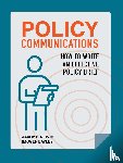 Bojovic, Jakov, Bayley, Imogen - Policy Communications: How to Write an Effective Policy Brief