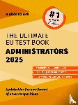 Baneth, Andras - The Ultimate EU Test Book Administrators 2025