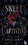Sykes, Julia - Sweet Captivity