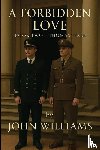 Williams, John - A Forbidden Love
