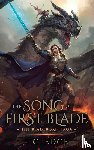 Edge, T. C. - The Song of the First Blade