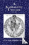 Halevi, Z'Ev Ben Shimon - A Kabbalistic Universe