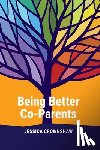 Crownshaw, Jessica - Being Better Co-Parents