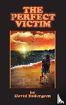 Sodergren, David - The Perfect Victim