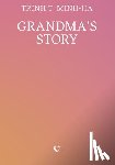 Trinh T. Minh-ha - Grandma’s Story